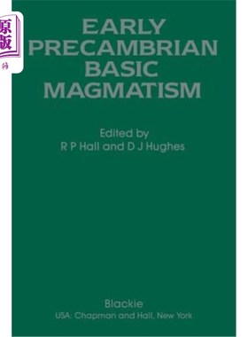 海外直订Early Precambrian Basic Magmatism 早前寒武纪基础岩浆作用
