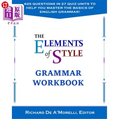 海外直订The Elements of Style: Grammar Workbook 风格要素:语法练习册