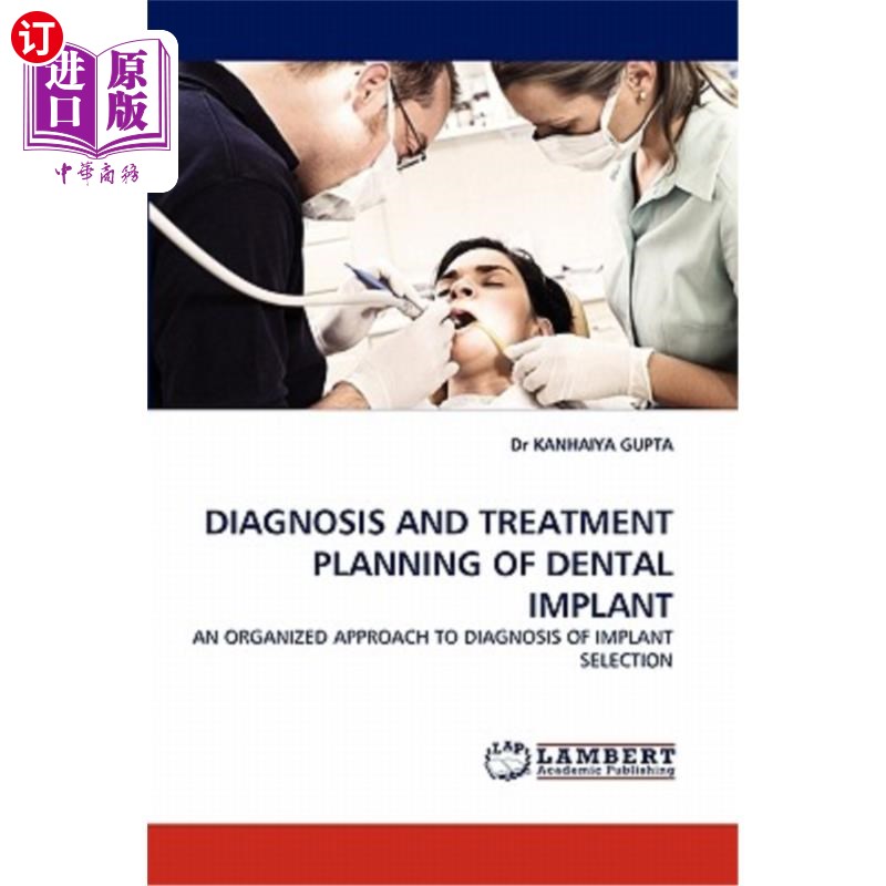 海外直订医药图书Diagnosis and Treatment Planning of Dental Implant 种植体的诊断与治疗计划