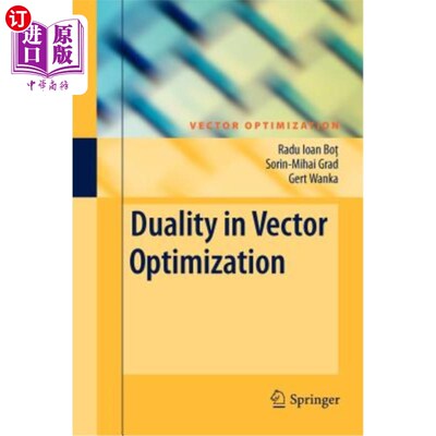 海外直订Duality in Vector Optimization 向量优化中的对偶性