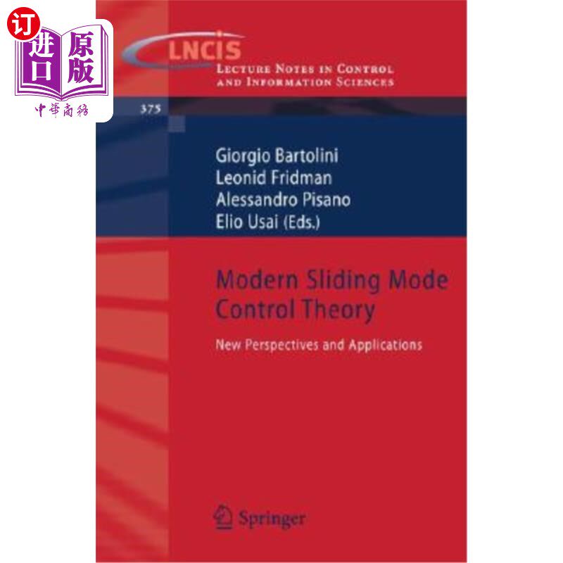 海外直订Modern Sliding Mode Control Theory: New Perspectives and Applications 现代滑模控制理论:新视角与应用