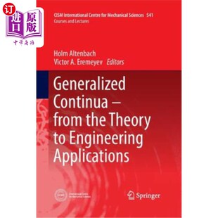 海外直订Generalized Continua - From the Theory to Engineering Applications 广义连续统——从理论到工程应用