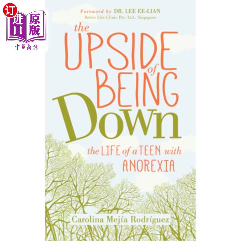 海外直订医药图书The Upside of Being Down: The Life of a Teen with Anorexia 情绪低落的好处:一个患有厌食症的青少年的