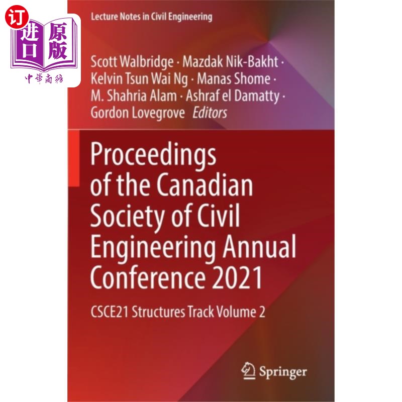 海外直订Proceedings of the Canadian Society of Civil Eng... 加拿大土木工程学会2021年年会论文集