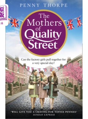 海外直订The Mothers of Quality Street 优质街的母亲们