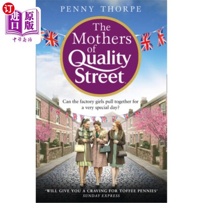 海外直订The Mothers of Quality Street 优质街的母亲们