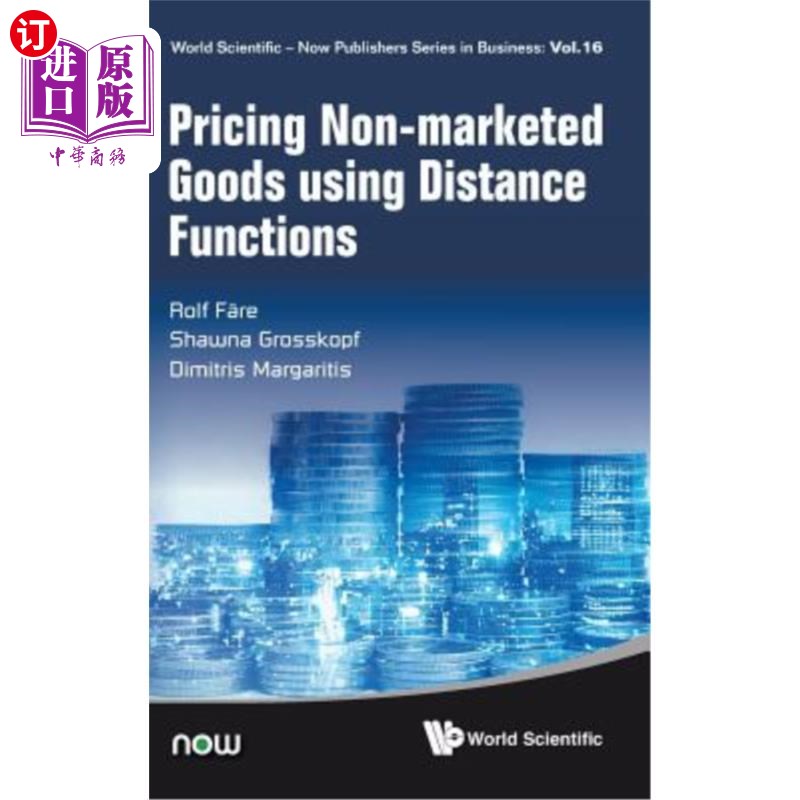 海外直订Pricing Non-Marketed Goods Using Distance Functions 基于距离函数的非市场商品定价