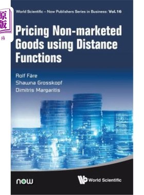 海外直订Pricing Non-Marketed Goods Using Distance Functions 基于距离函数的非市场商品定价