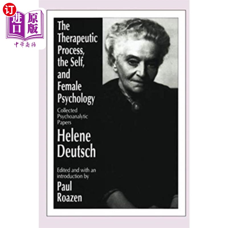 海外直订Therapeutic Process, the Self, and Female Psycho... 治疗过程、自我和女性心理学