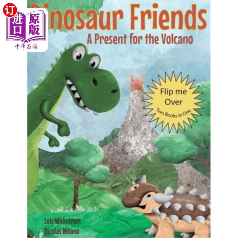 海外直订Dinosaur Friends: 2 books in 1: A Present for the Volcano and Saving Conifer's E恐龙之友:2本书合1本:给火山