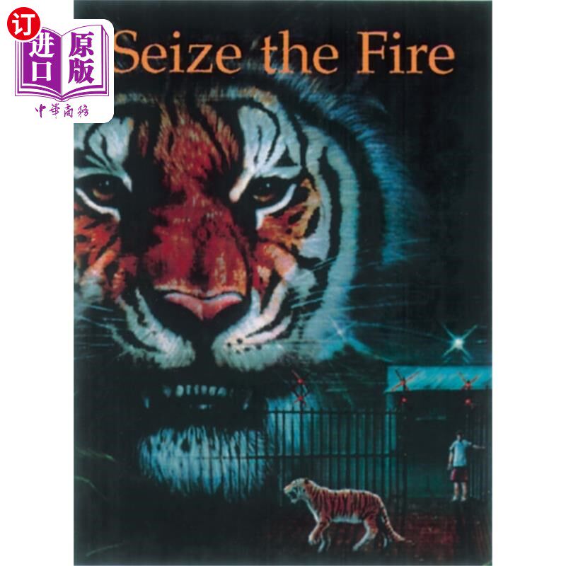 海外直订Seize the Fire 抓住火焰