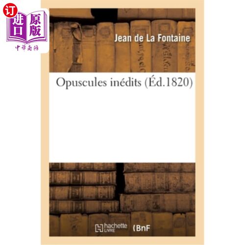 海外直订法语 Opuscules Inédits 小品é编辑