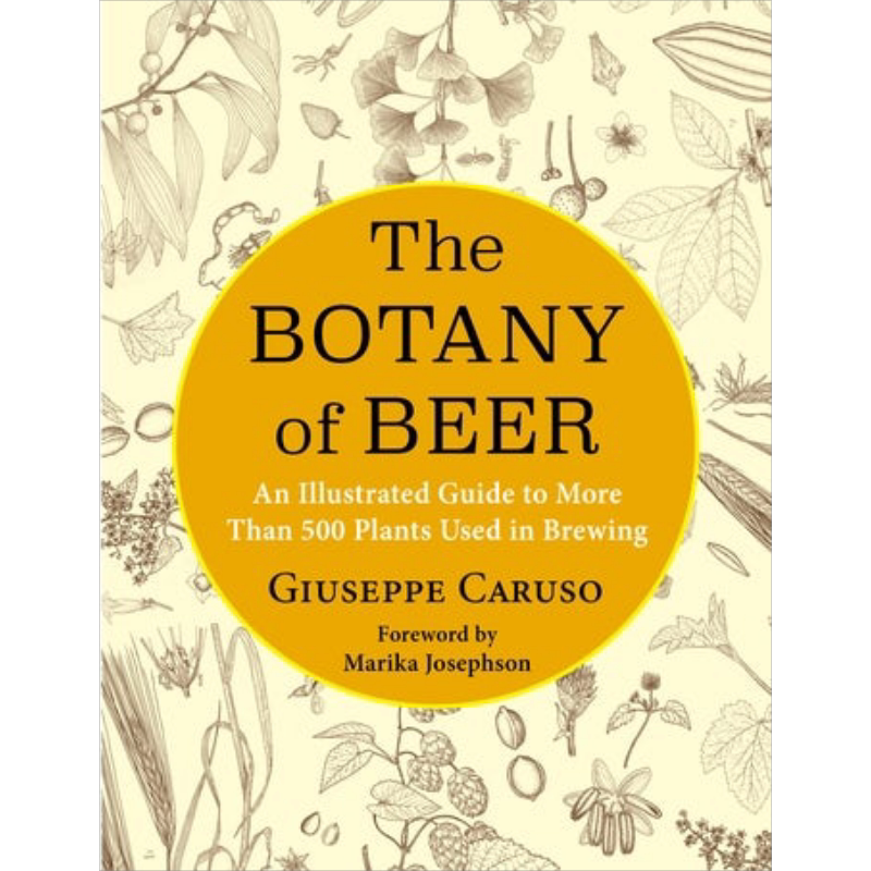 啤酒植物学 500 多种用于酿造的植物的图解指南 The Botany of Beer 英文原版 Giuseppe Caruso【中商原版】