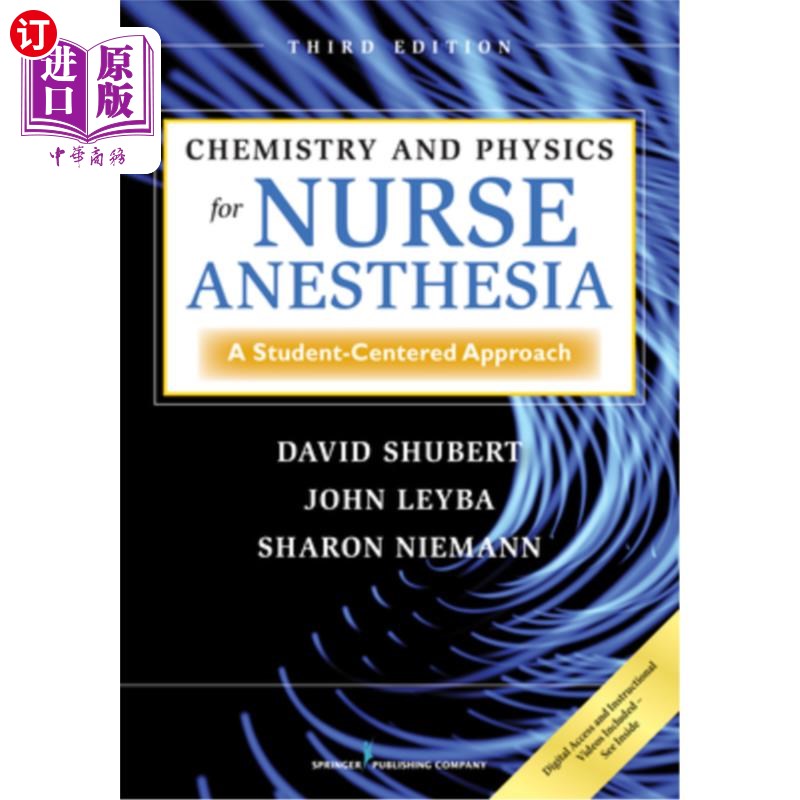 海外直订医药图书Chemistry and Physics for Nurse Anesthesia: A Student-Centered Approach 护士麻醉的化学和物理:以学生