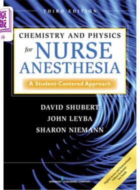 海外直订医药图书Chemistry and Physics for Nurse Anesthesia: A Student-Centered Approach 护士麻醉的化学和物理:以学生