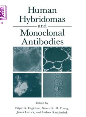 海外直订医药图书Human Hybridomas and Monoclonal Antibodies 人杂交瘤与单克隆抗体