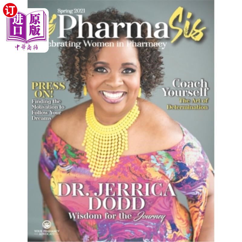 海外直订医药图书PharmaSis Magazine: Celebrating Women in Pharmacy - Spring 2021 PharmaSis杂志:庆祝药房女性- 2021年