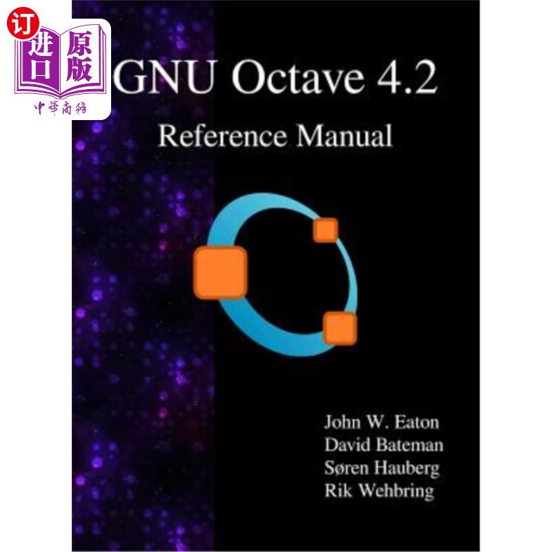 海外直订GNU Octave 4.2 Reference Manual