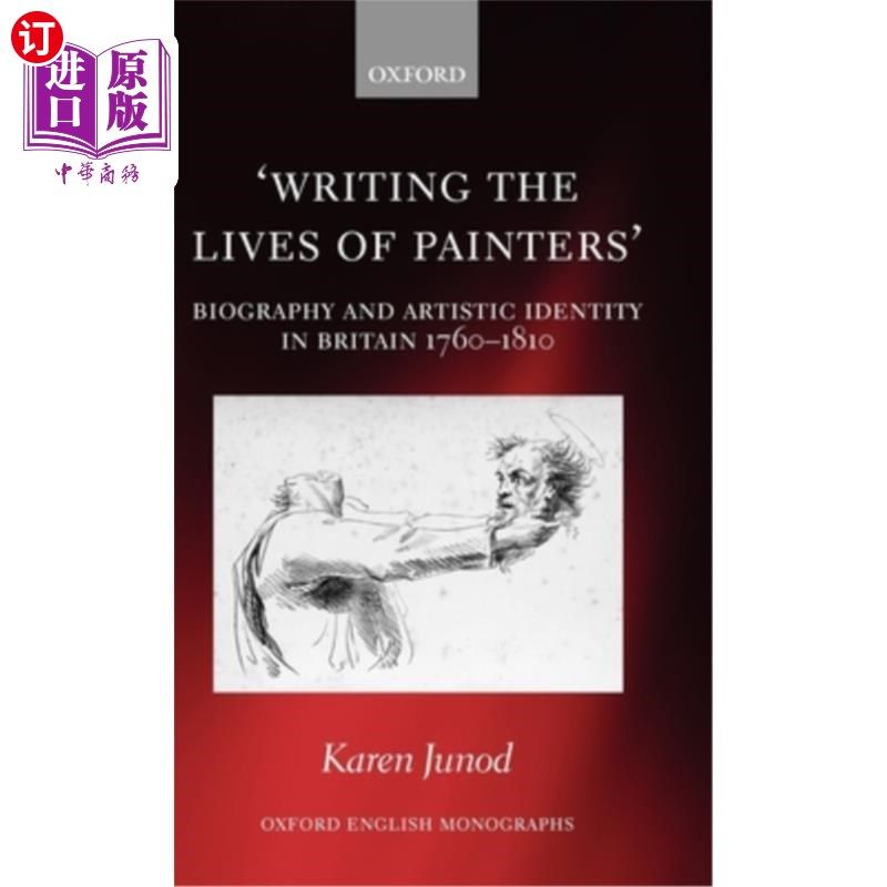 海外直订writing the lives of painters: biography and artistic