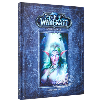 魔兽世界书籍编年史3 World of Warcraft Chronicle Vol3 英文原版 史料文本 美国暴雪 克里斯梅森 魔兽争霸 泰兰德【中商原?