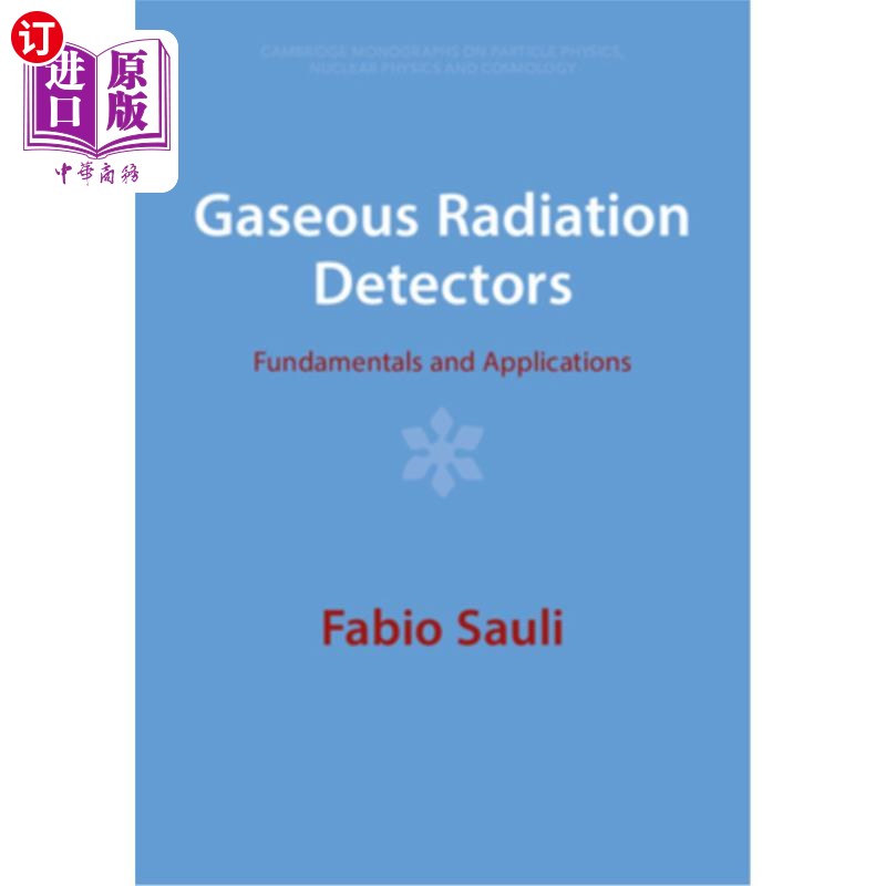 海外直订Gaseous Radiation Detectors 气体辐射探测器