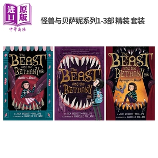 预售 怪兽与贝萨妮系列1-3部 精装版3本套装 英文原版 The Beast and the Bethany国际流行小说 【中商原版】