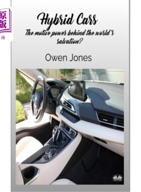 海外直订Hybrid Cars - The Motive Power Behind The World's Salvation? 混合动力汽车——拯救世界的原动力？