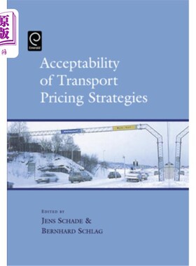 海外直订Acceptability of Transport Pricing Strategies 运输定价策略的可接受性