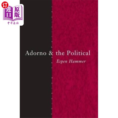 海外直订Adorno and the Political 阿多诺与政治