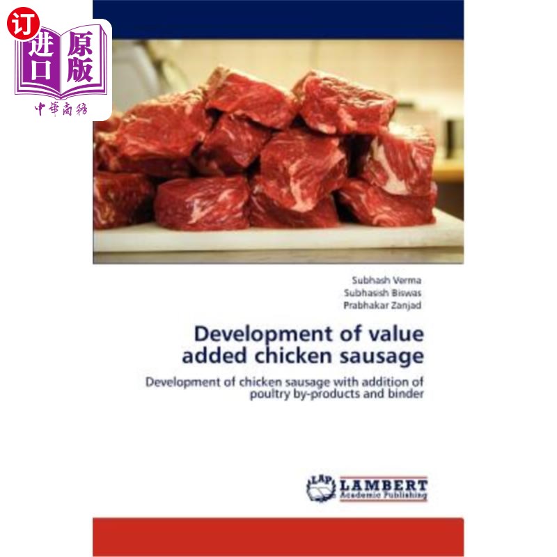 海外直订Development of Value Added Chicken Sausage 高附加值鸡肉香肠的研制 书籍/杂志/报纸 科普读物/自然科学/技术类原版书 原图主图