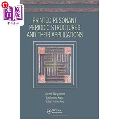 海外直订Printed Resonant Periodic Structures and Their A... 印刷谐振周期结构及其应用