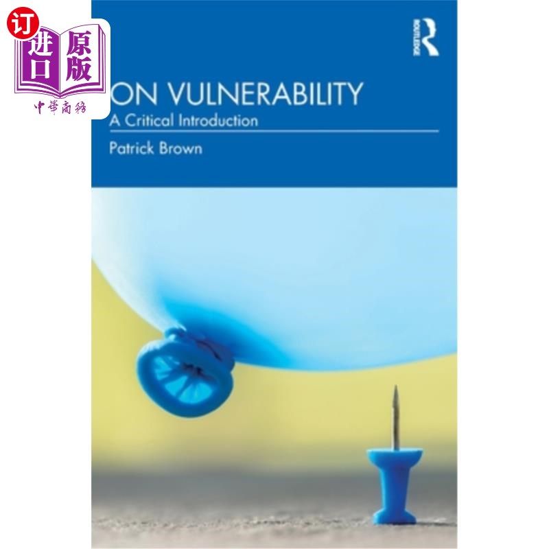 海外直订On Vulnerability: A Critical Introduction 脆弱性:关键介绍