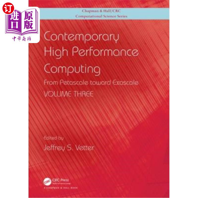 海外直订Contemporary High Performance Computing: From Petascale toward Exascale, Volume  当代高性能计算：从P