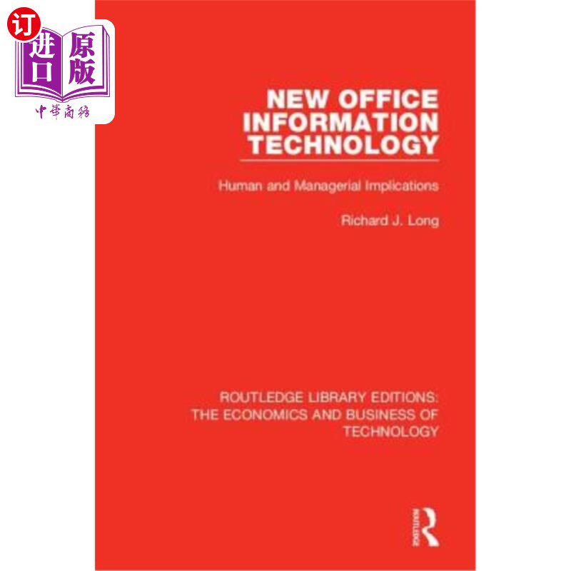 海外直订New Office Information Technology: Human and Managerial Implications 新办公室信息技术：对人和管理的影响