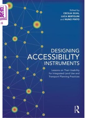 海外直订Designing Accessibility Instruments: Lessons on Their Usability for Integrated L 设计无障碍工具：关于综合土