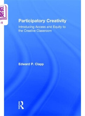 海外直订Participatory Creativity 参与式的创造力