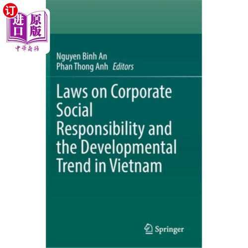 海外直订Laws on Corporate Social Responsibility and the Developmental Trend in Vietnam 越南企业社会责任法律与发展趋