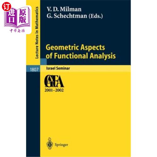 海外直订Geometric Aspects of Functional Analysis: Israel Seminar 2001-2002 函数分析的几何方面:以色列研讨会2001-2002