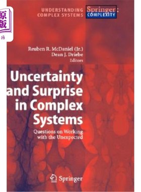 海外直订Uncertainty and Surprise in Complex Systems: Questions on Working with the Unexp 复杂系统中的不确定性和意外