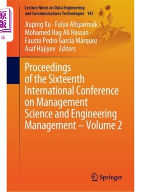 海外直订Proceedings of the Sixteenth International Conference on Management Science and  第十六届国际管理科学与工程