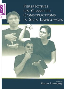 海外直订Perspectives on Classifier Constructions in Sign Languages 手语中的量词结构透视