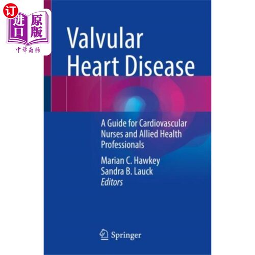 海外直订医药图书Valvular Heart Disease 心脏瓣膜病