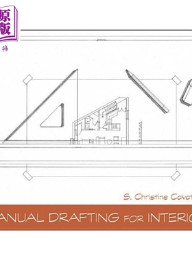现货 室内手动制图 Manual Drafting For Interiors Christine Cavataio 英文原版 中商原版