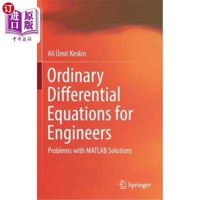 海外直订Ordinary Differential Equations for Engineers: Problems with MATLAB Solutions 工程常微分方程的MATLAB求解