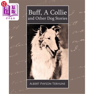 and Other 牧羊犬和其他狗 故事 小丑 Collie Stories 海外直订Buff Dog