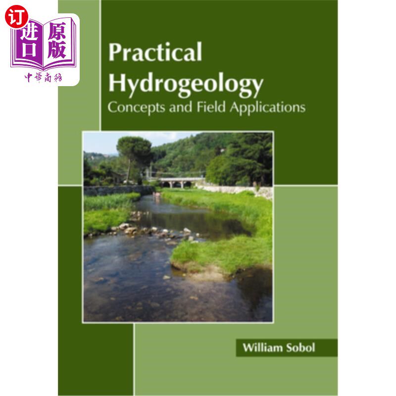海外直订Practical Hydrogeology: Concepts and Field Applications 实用水文地质学:概念和现场应用