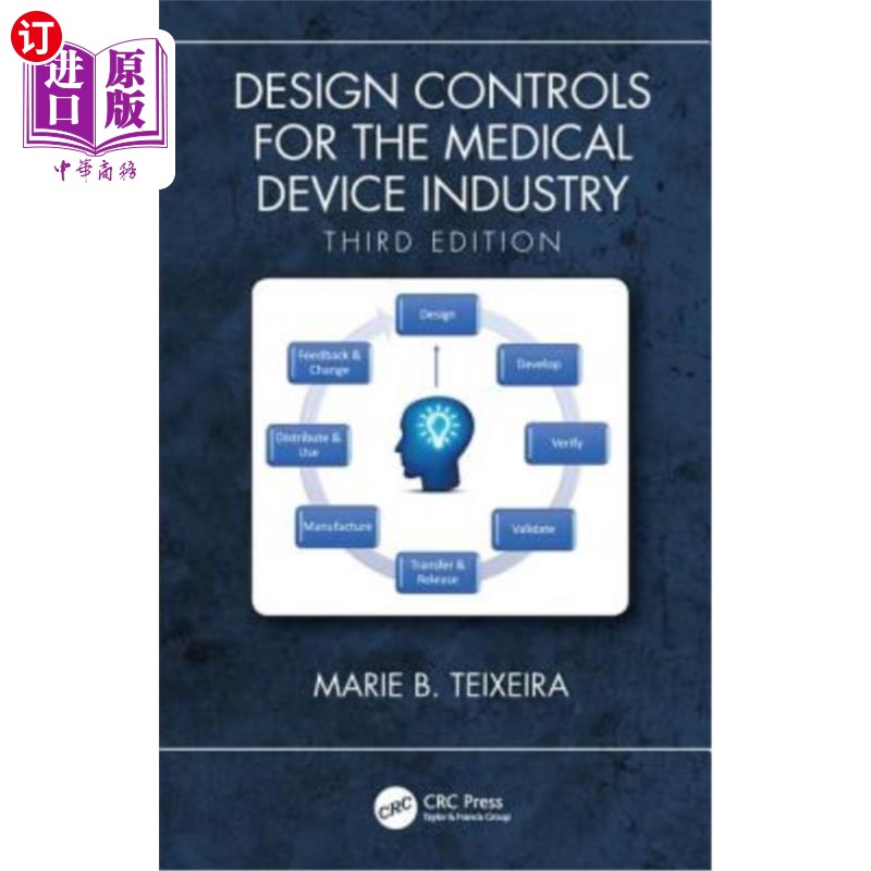 海外直订医药图书Design Controls for the Medical Device Industry, Third Edition 医疗器械行业设计控制，第三版