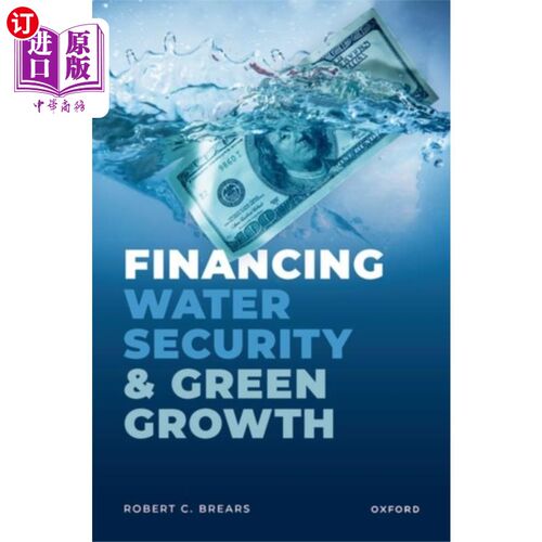 海外直订Financing Water Security and Green Growth 为水安全和绿色增长融资