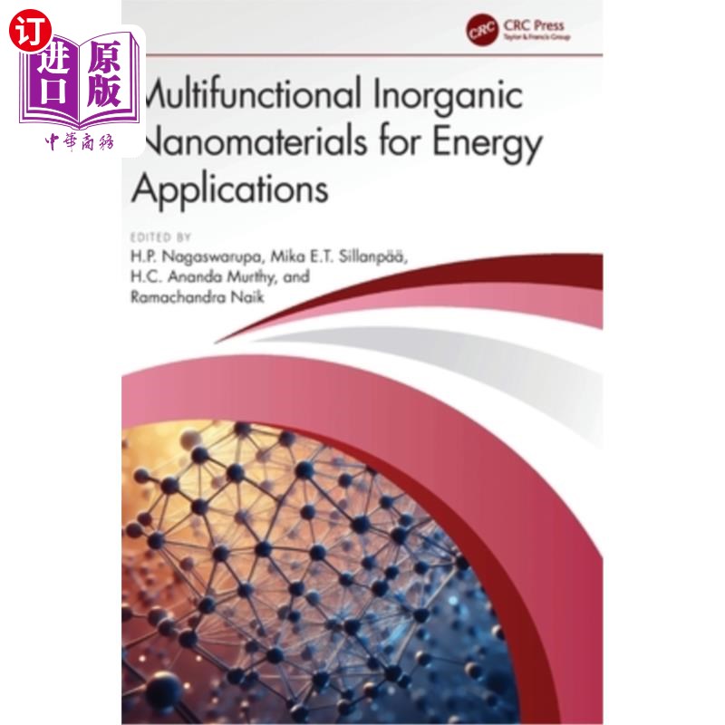 海外直订Multifunctional Inorganic Nanomaterials for Energy Applications Multifunctional Inorganic N