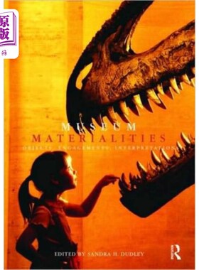 海外直订Museum Materialities 博物馆的重要性